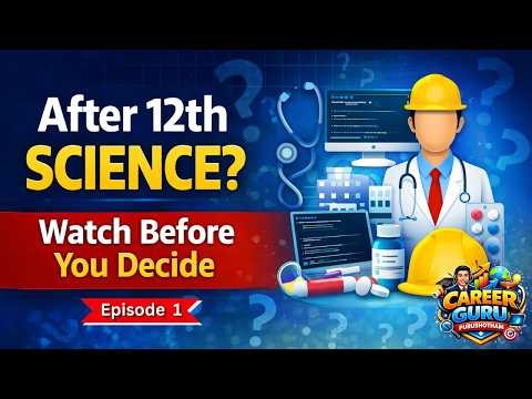 Confused After 12th Science ? Watch This Before Choosing Your Career Career Paths Explained Clearly
