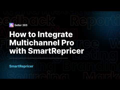 SmartRepricer - How to Integrate Multichannel Pro with SmartRepricer