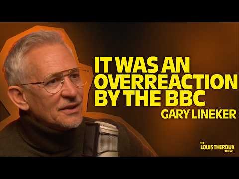 Gary Lineker: “It was an overreaction by the BBC” | The Louis Theroux Podcast