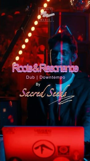 Roots & Resonance | Dub | Dub Techno by Sacred Seeds | highlights