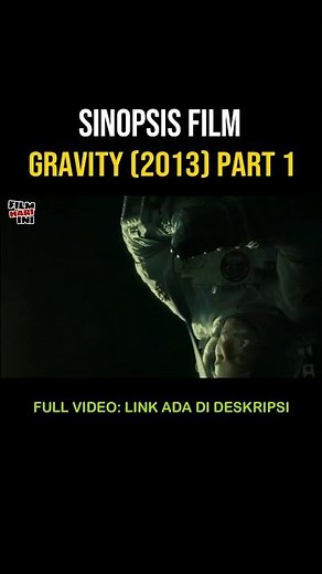 Movie Review: Gravity (2013) #sinopsisfilm #filmluarangkasa #reviewfilm #filmrekomendasi