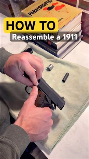 How to reassemble a 1911 #1911#guns#shorts #asmr#firearmstraining #pistol#howto #outdoors #firearms