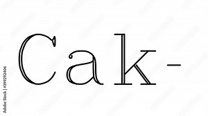 Cake Animated Handwriting Text in Serif Fonts and Weights