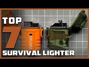 7 Must-Have Survival Lighters for Every Prepper
