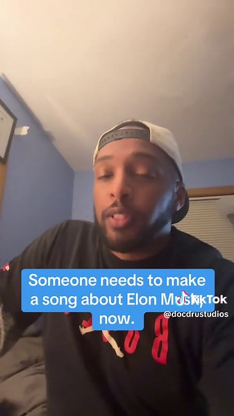 Someone needs to make a song about Elon Musk, now. #musictok #musician #rap #rappers