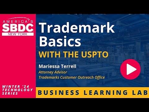 Trademark Basics with the USPTO