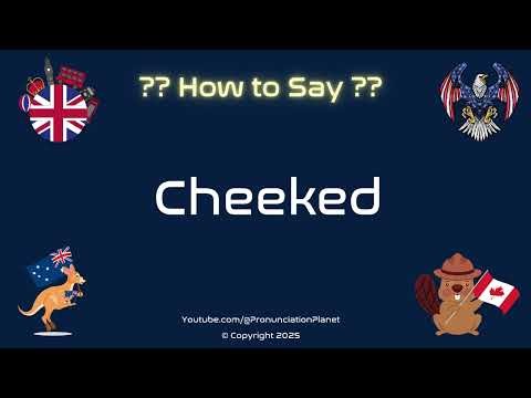 😄👄 How to Pronounce Cheeked? (CORRECTLY) | Pronunciation Planet