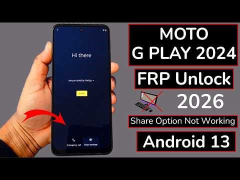 Motorola G Play 2024 FRP Unlock Android 13 Without PC | Moto G Play 2024 Frp Bypass 2026 New Method