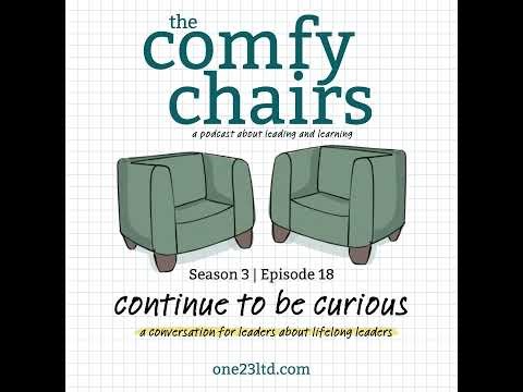 Continue to be curious