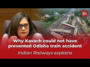 Why Kavach could not have prevented Odisha train accident: Indian Railways explains