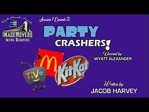 ImageMovers Intro Bloopers | S1E3 | Party Crashers! | UniversalFan20 Comedy Network!