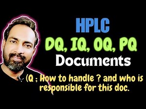 HPLC INSTALLATION | IQ/OQ/PQ/DQ