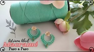 Pendientes en macramé: un tutorial paso a paso para realizar fácil y rápido.