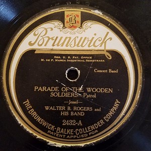 Walter B. Rogers And His Band - Parade Of The Wooden Soldiers / Boy Scouts Of America