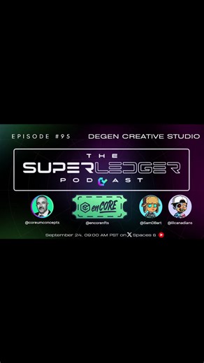 Superledger Podcast #95 Host: @coreumconcepts Guests: @SamDBart @lilcanadians Topic: @encorenfts @DEGENLABS_CO Sponsor: @Cor3_Community Wednesday 9:00am PST Set reminder here 👇 x.com/i/spaces/1nAKE…