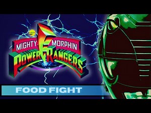 Mighty Morphin Power Rangers - Food Fight (S1E6)