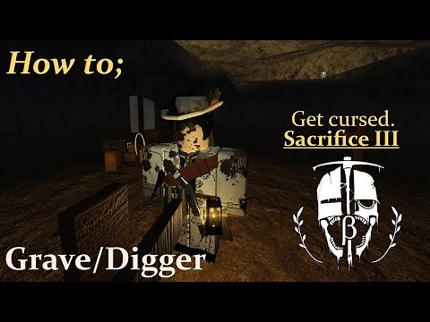'Cursed' Perk - Sacrifice 3 Easteregg // ROBLOX Grave/Digger