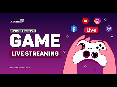 Game Live Streaming 101: How to Get Started and Build Your Audience