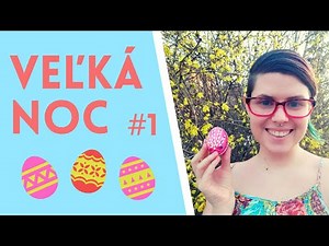 Slovenské tradície: Veľká noc #1 (Slovak Lesson)