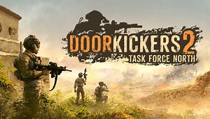 Acheter Door Kickers 2: Task Force North - PC (Steam)
