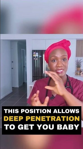 Doctor explains BEST SEXUAL POSITION for DEEP PENETRATION to get PREGNANT #pregnancyadvice