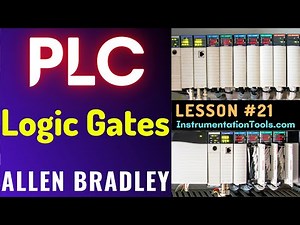 PLC Training 21 - Logic Gates using PLC Programming