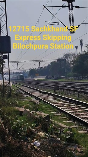 12715 Sachkhand SF Express Skipping Bilochpura Station 🔥 #youtubeshorts #like #share #subscribe