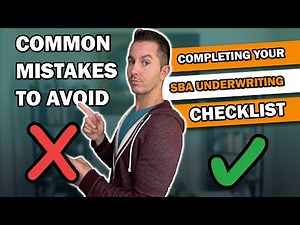 Completing Your SBA 7a Underwriting Checklist