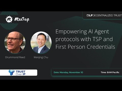 Empowering AI Agent protocols with TSP and First Person Credentials