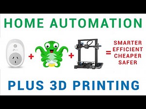 Use smart plugs + Octoprint to improve your 3D printing