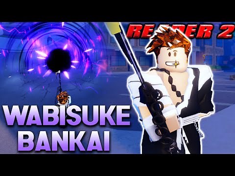 Wabisuke Bankai Showcase | REAPER 2