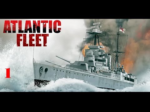 EPISODE 1 | Atlantic Fleet | Tutorials