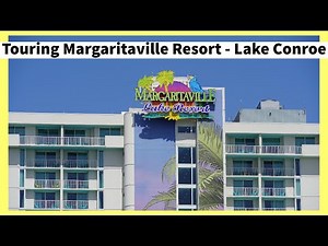 Margaritaville Lake Resort, Lake Conroe - Tour (4K)