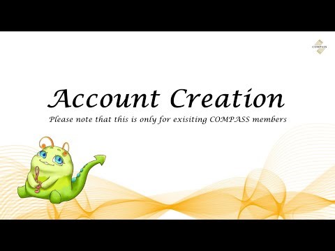 COMPASS How-To Tutorial: Account Creation