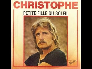 Christophe Petite fille du soleil 1975 ( B.B. le 08/10/2019 ).