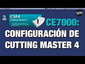 ▷ 12. Tutorial CE7000: Configuración de Cutting Master 4