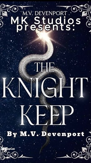 The Knight Keep: A Dark Fantasy Audiobook Experience