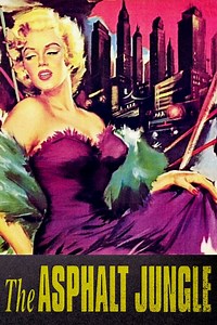 The Asphalt Jungle - Alchetron, The Free Social Encyclopedia