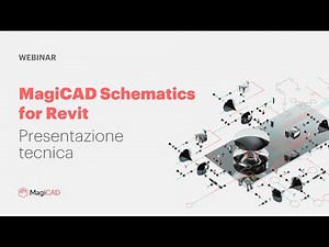 MagiCAD Schematics for Revit – Presentazione tecnica