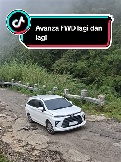 Pengalaman Nanjak dengan Avanza FWD
