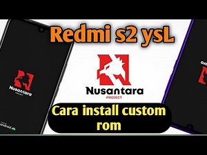 Cara install custom rom redmi s2