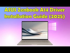 How to Download & Install Drivers for ASUS Zenbook A14 – Full Tutorial
