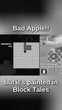 Bad Apple!! but it's painted in Block Tales