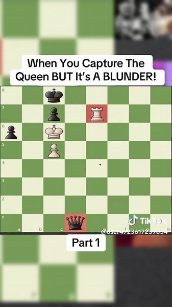When You Capture The Queen But It’s A Blunder!