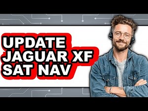 How To Update Jaguar Xf Sat Nav (Easy Method)
