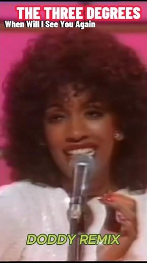 The Three Degrees - When Will I See You Again (Doddy Remix)