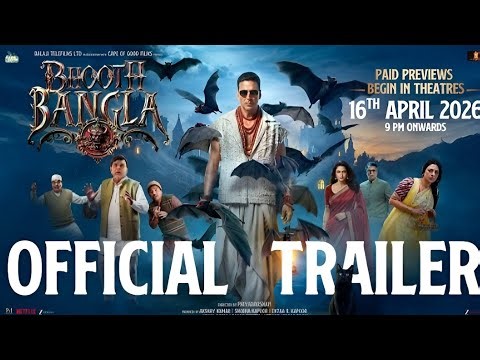 Bhooth Bangla - Official Trailer | Akshay Kumar | Tabu, Paresh, Wamiqa, Priyadarshan