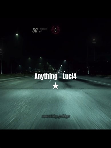Anything - Luci4 ★ #trendingaudios #audiofinder #soundstouse #audiostouse #soundsforyou Main: @🪐☆•𝙶𝚊𝚋𝚋𝚢•☆🕯 Game: NFS Heat.