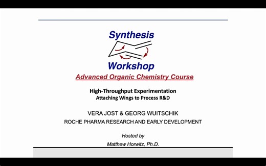 Advanced Organic Chemistry- High-Throughput Experimentation