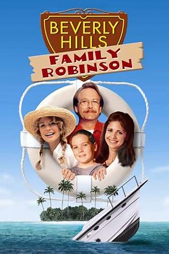 Beverly Hills Family Robinson (1997) - Movie